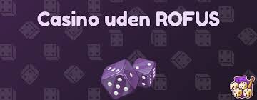 Bedste Casino Uden Om Rufus En Guide til Spiloplevelser 1691157534